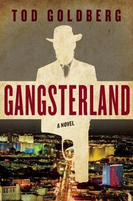 Gangsterland: A Novel (Hardback)