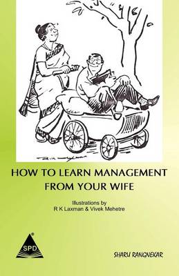 How to Learn Management from Your Wife (Paperback)