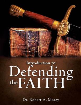 Introduction to Defending the Faith (Paperback)