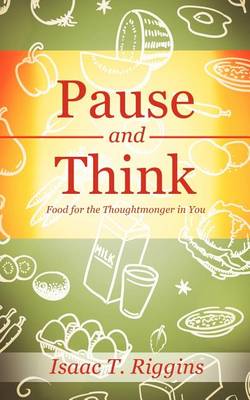 Pause and Think (Paperback)