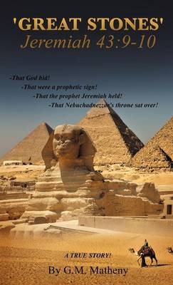 'Great Stones' Jeremiah 43: 9-10 (Hardback)