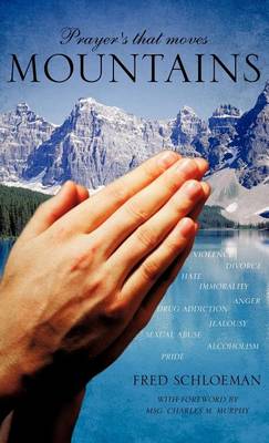 Prayer's That Moves Mountains (Hardback)