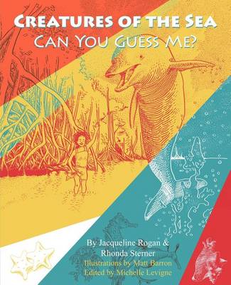 Creatures of the Sea: Can You Guess Me? (Paperback)