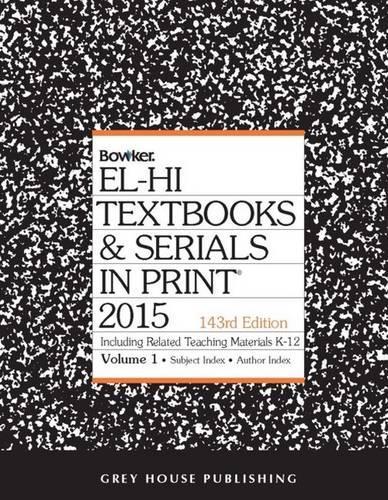 El-Hi Textbooks & Serials In Print, 2015: 2 Volume Set (Hardback)