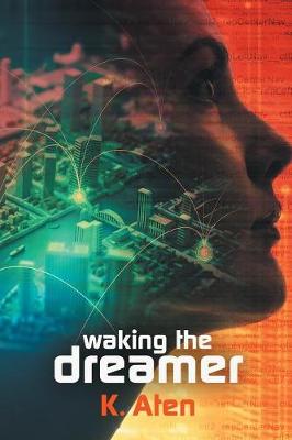 Waking the Dreamer (Paperback)