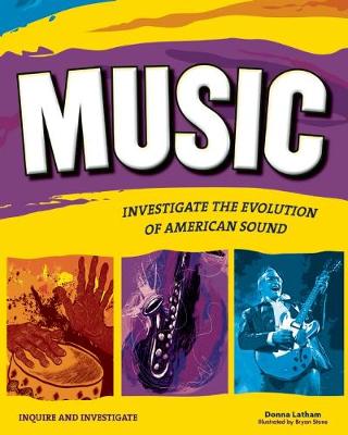 Music: INVESTIGATE THE EVOLUTION OF AMERICAN SOUND - Inquire and Investigate (Paperback)