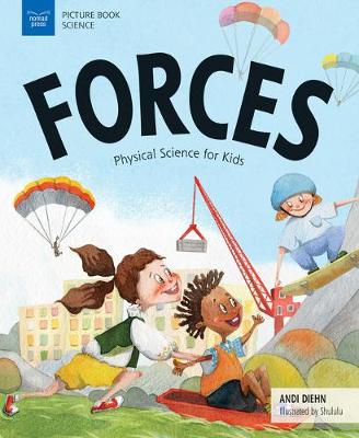 Forces: Physical Science for Kids (Paperback)