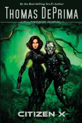 Citizen X: AGU Border Patrol Series - Book 1 (Paperback)