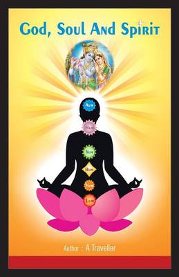 God, Soul and Spirit (Paperback)