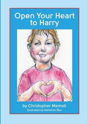 Open Your Heart to Harry (Paperback)