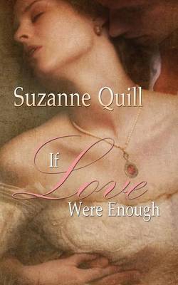 If Love Were Enough (Paperback)