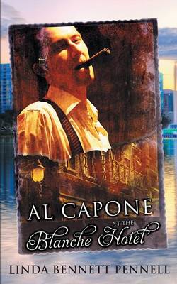 Al Capone at the Blanche Hotel (Paperback)