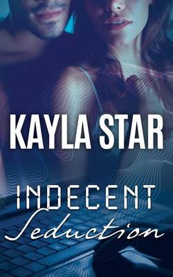 Indecent Seduction (Paperback)