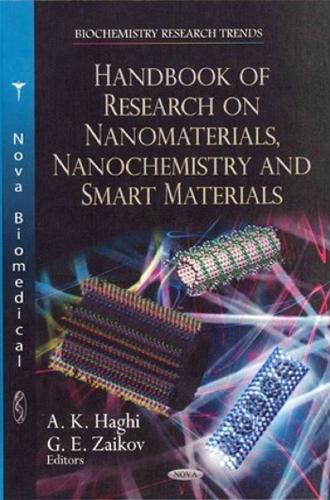 Handbook of Research on Nanomaterials, Nanochemistry & Smart Materials (Hardback)