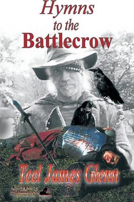 Hymns to the Battlecrow (Paperback)