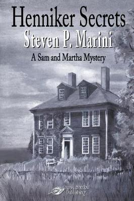 Henniker Secrets - Sam and Martha Mystery 2 (Paperback)