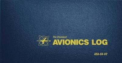 The Standard Avionics Log: ASA-SA-V2 (Paperback)
