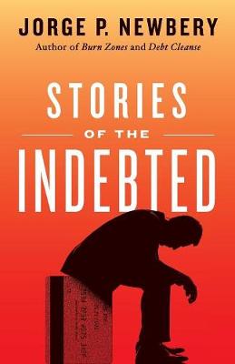 Stories of the Indebted (Paperback)