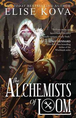 The Alchemists of Loom (Hardback)