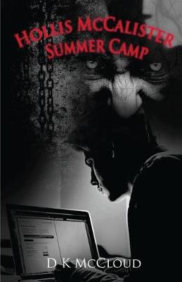 Hollis McCalister - Summer Camp (Paperback)
