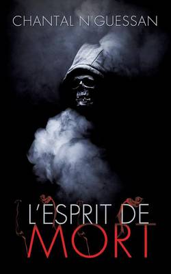L'Esprit de Mort (Paperback)