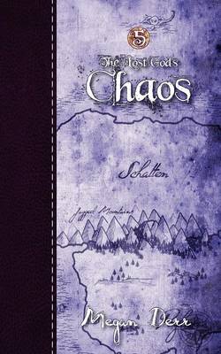 Chaos, the Lost Gods 5 (Paperback)