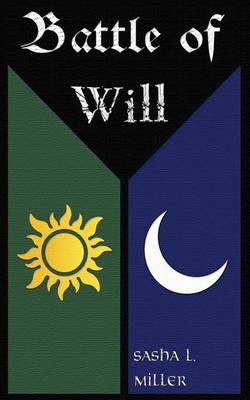 Battle of Will (Paperback)