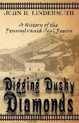 Digging Dusky Diamonds (Paperback)