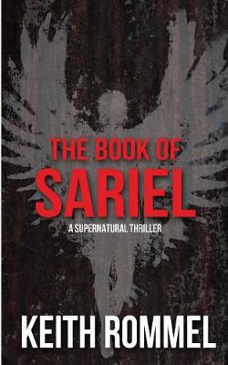 The Book of Sariel: A Supernatural Thriller - Thanatology 6 (Paperback)