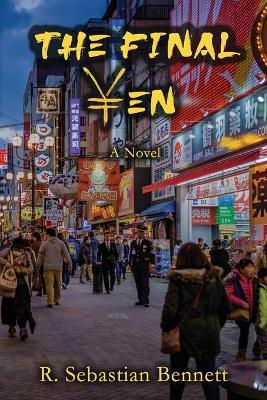 The Final Yen (Paperback)