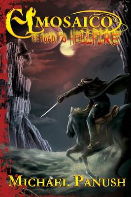 El Mosaico: The Road to Hellfire (Paperback)