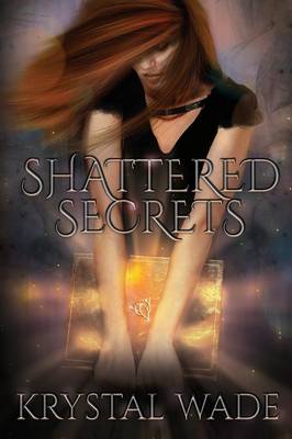 Shattered Secrets (Paperback)