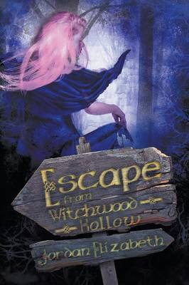 Escape from Witchwood Hollow (Paperback)