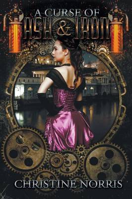 A Curse of Ash and Iron (Paperback)