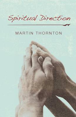 Spiritual Direction (Paperback)