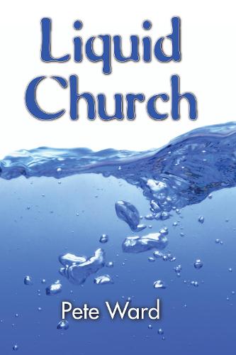 Liquid Church (Paperback)