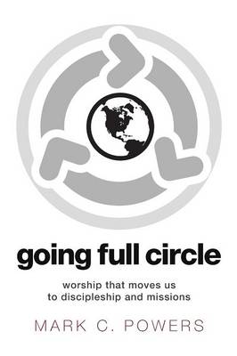Going Full Circle (Paperback)