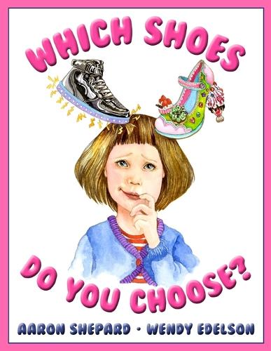 Which Shoes Do You Choose? (Paperback)