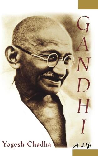 Gandhi: A Life (Hardback)