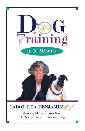 Dog Training in 10 Minutes (Hardback)