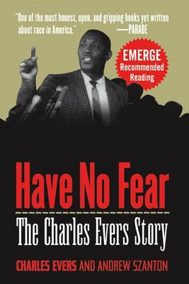 Have No Fear: The Charles Evers Story (Paperback)