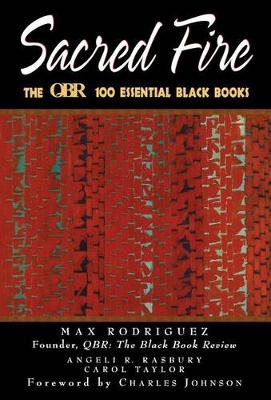 Sacred Fire: The Qbr 100 Essential Black Books (Hardback)