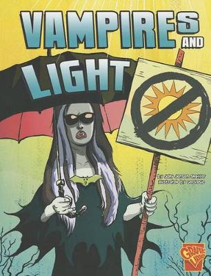 Vampires and Light - Monster Science (Paperback)