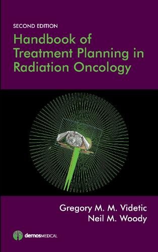 Handbook of Treatment Planning in Radiation Oncology (Paperback)