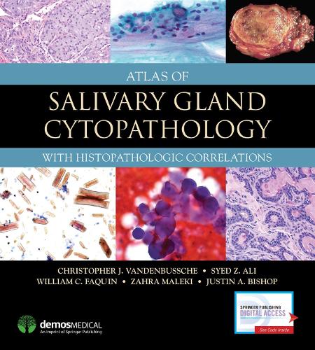 Atlas of Salivary Gland Cytopathology: With Histopathologic Correlations (Paperback)