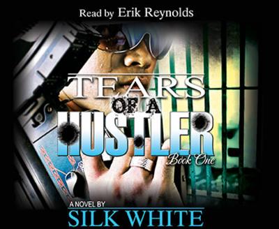 Tears of a Hustler - Part 1 - Tears of a Hustler Series - Book 1 (CD-Audio)