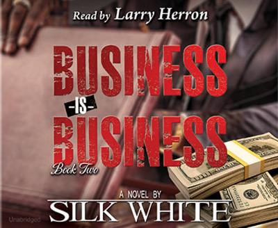 Business is Business - Part 2 - Business is Business Series - Book 2 (CD-Audio)