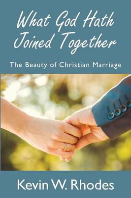 What God Hath Joined Together (Paperback)