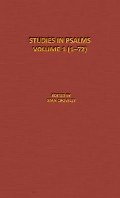 Psalms-Part 1 (1- 72): The Denton-Schertz Commentaries (Hardback)