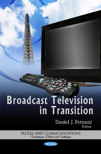 Broadcast Television in Transition (Paperback)